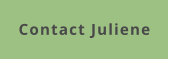 Contact Juliene